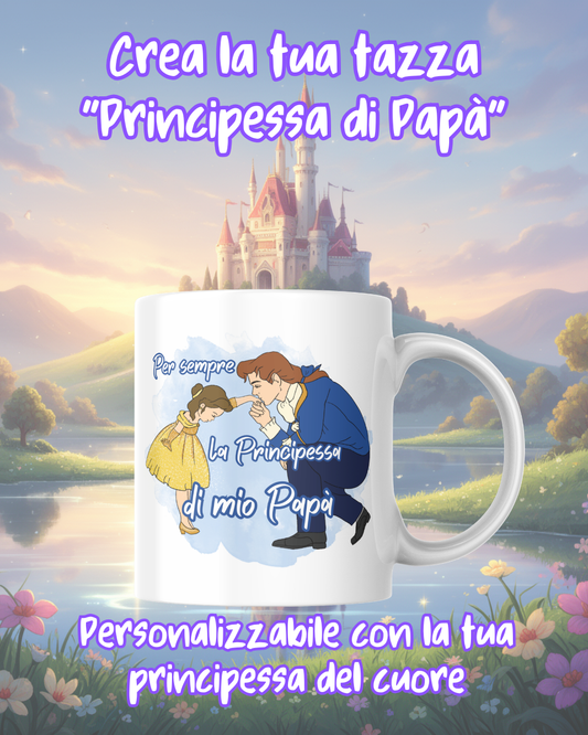 Tazza Principessa di Papà Personalizzata - Ceramica