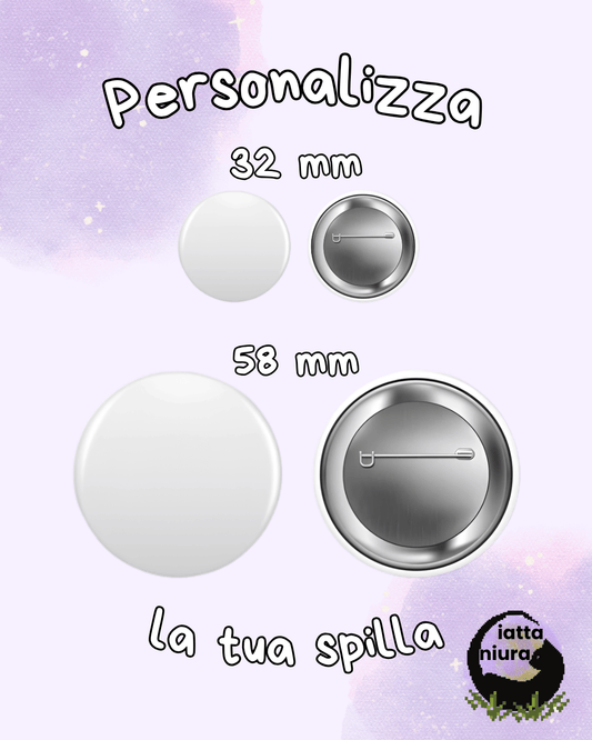 Spilla Personalizzata con Frase o Immagine